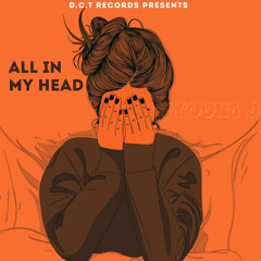 All In My Head