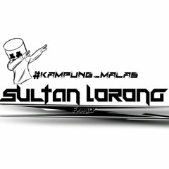 #BB - MIXTAPE [SULTAN LORONG FAMILY] from Kampung Malas