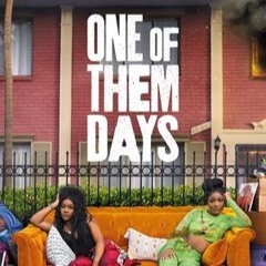 ✔️ CB01! Film One of Them Days Streaming ITA | in Altadefinizione