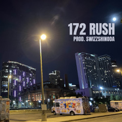 172 RUSH (prod. SwizzShinoda)