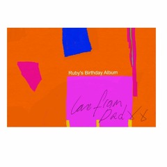 Ruby Birthday Albumtrackintro