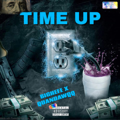 TimeUp ft. Quandawqq
