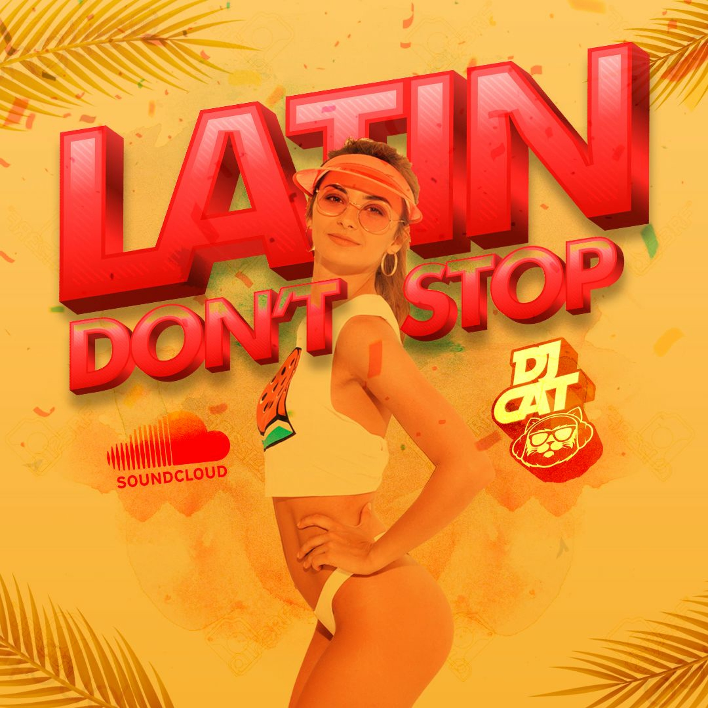 LATIN DON´T STOP MIX BY DJ CAT episode artwork