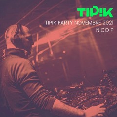 Nico P @ Tipik Party - 20-11-2021