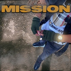 Lil Cris - Mission