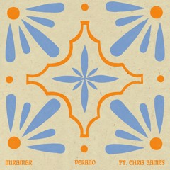 MIRAMAR Feat Chris James - Verano (Extended Mix)