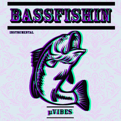 BASSFISHIN - Instrumental