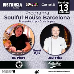 ● August 13, 2023 Distancia Radio Ibiza Compilation by ☆ Javi Frias (Soulful House Barcelona)