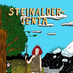 Steinalderjenta (Demo)