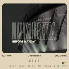 Dj Matys - Matys Live Extra pres. Before Mayday [LIVE UP] (10.11.2025) up by PRAWY