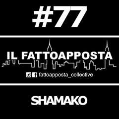 Podcast 77 - SHAMAKO