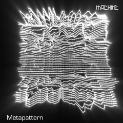 Machine isoStream 22 :: Metapattern