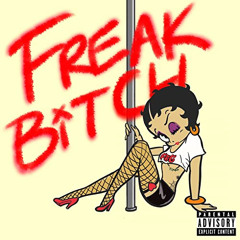 Freak Bitch