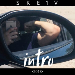 sk1ev - Intro