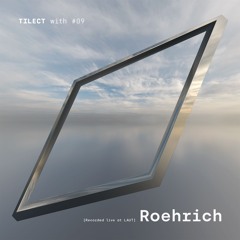TILECT with #09 Roehrich