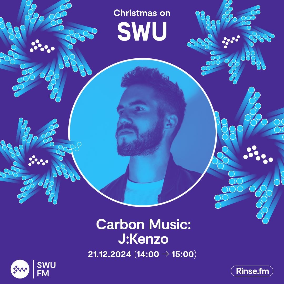 Listen to Carbon Music: J:KENZO - 21 December 2024 by SWU.FM in