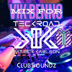 Vik Benno Mix For Teckroad On ClubSoundz