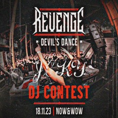 REVENGE - DEVIL'S DANCE 18.11.23 | DJ CONTEST MIXTAPE BY JCKY