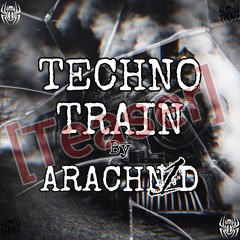 Techno Train [Teaser]
