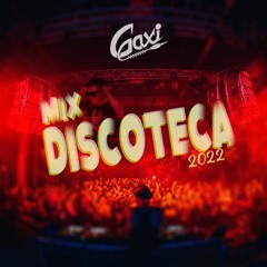 DJ GAXI - MIX DISCOTECA 2022 #Noviembre (Efecto, Ferxxo, Party, Cochinae, Lokera, Quedate)