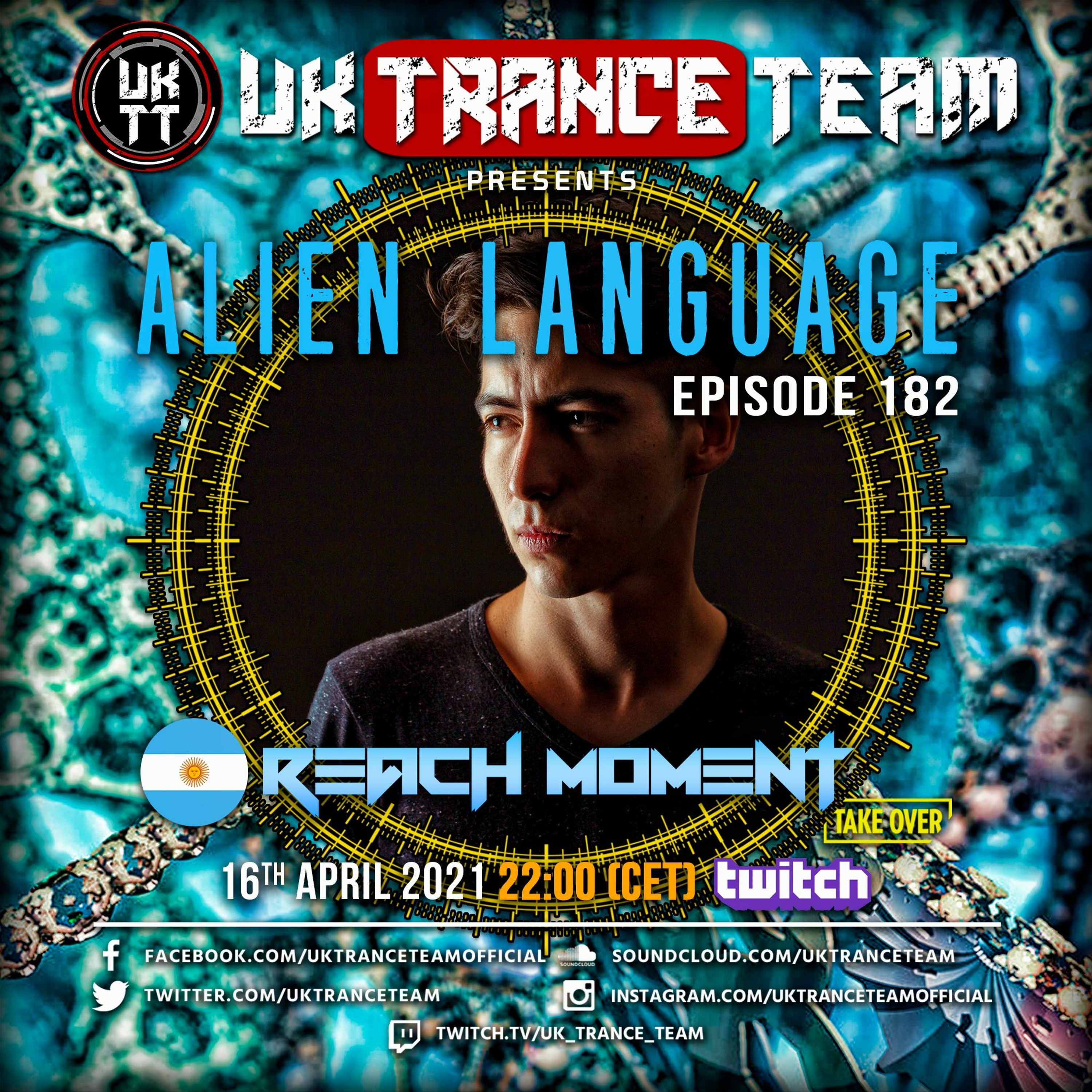 UkTranceTeam Pres. Alien Language 182 (Take Over By Reach Moment) episode artwork