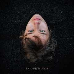 In Our Minds