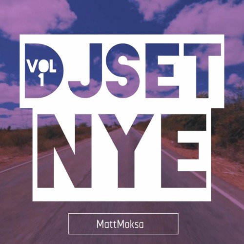 MattMoksa NYE Dj Set Live Show | Exclusive Mix