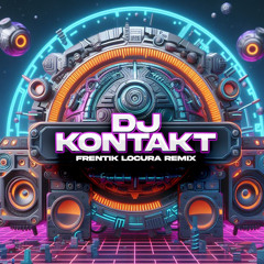 Kontakt - Frentik Lokura 24 (sample)