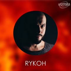 [Universe of Techno 003] - RYKOH