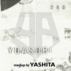 YOASOBI---RGB(三原色) Mashup by YASHITA