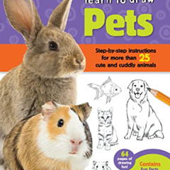 [FREE] KINDLE 📜 Learn to Draw Pets: Step-by-step instructions for more than 25 cute