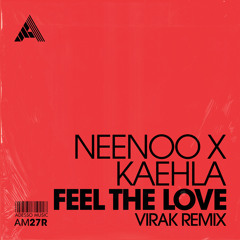 Feel The Love (Club Mix) (Extended Mix)