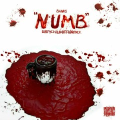 NUMB ft DirtyChildOfFlorence
