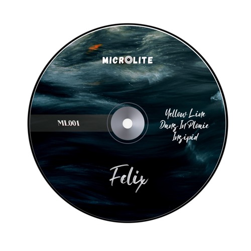 Premiere: Felix - Yellow Line [ML001]