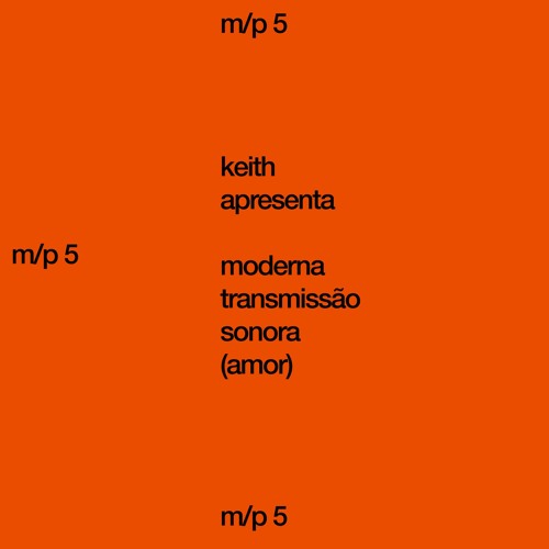 moderna transmissão sonora (amor)