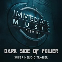 Immediate Music - Dark Side Of Power (remake)