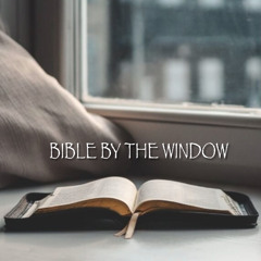 Bible By The Window