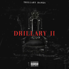 TRILLARY BANKS - DRILLARY II