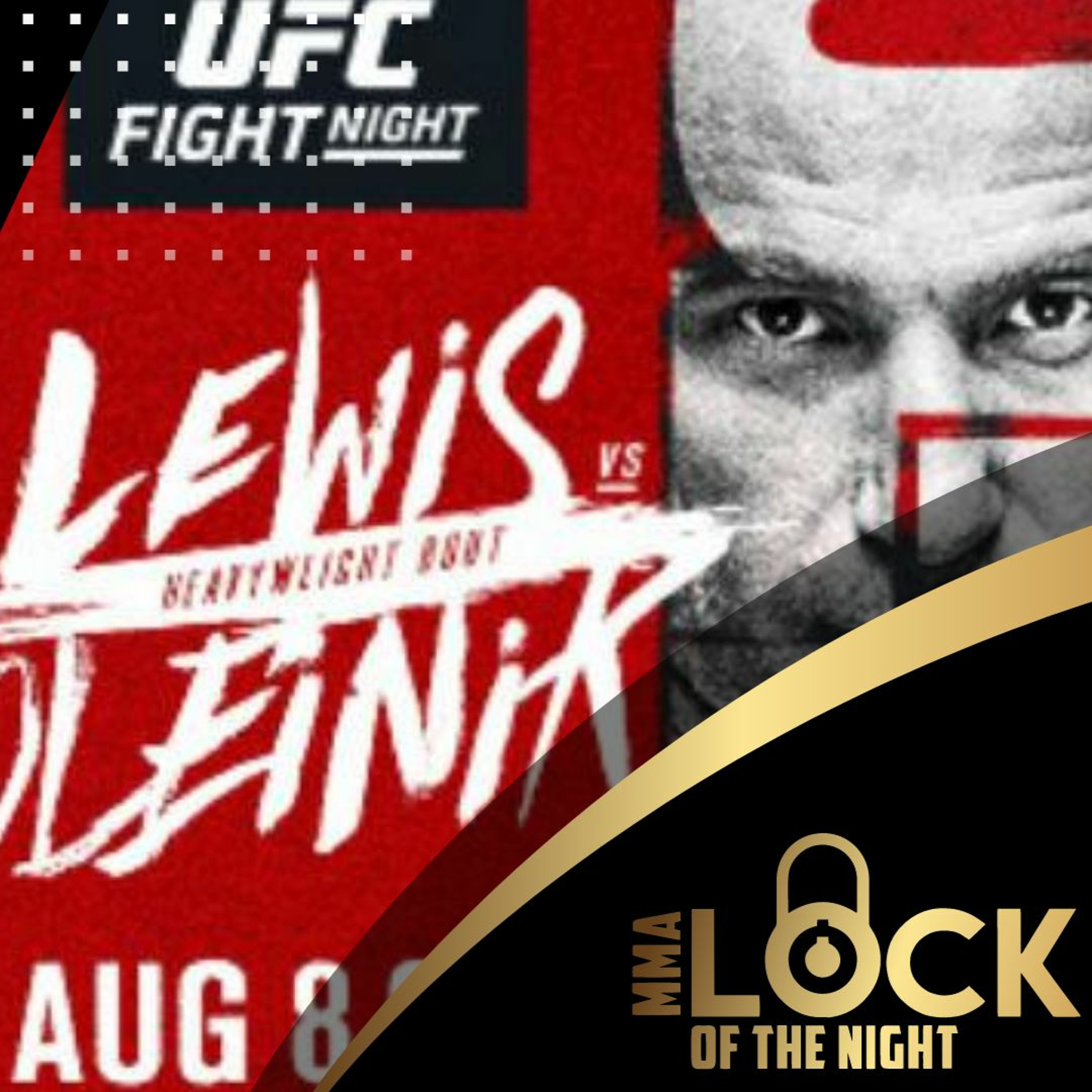 MMA Lock of the Night