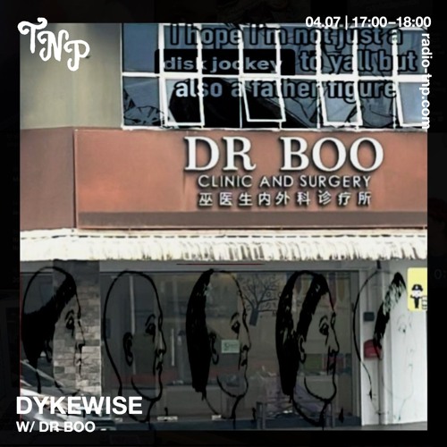 DYKEWISE w/ DR BOO