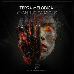 Terra Melodica - Chanting Caravans (Original mix) (Polarity Underground)