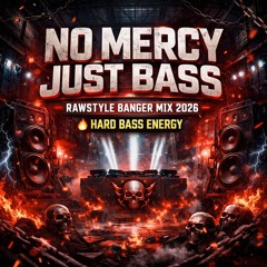 Robson-No Mercy just Bass