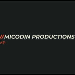 Micodin Productions - Your Song