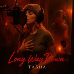 Tasha - Long Way Down(Demo)Short