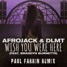Wish You Were Here (Paul Farrin remix)