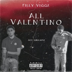 All Valentino (feat. Jay Gwuapo)
