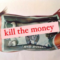 Kill the Money 2: Jason Preu