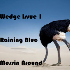Raining Blue Groove