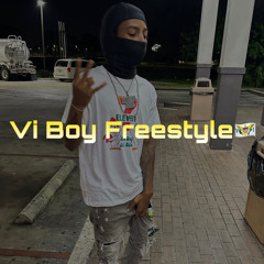 ViBoyFreestyle ft Big$hiest