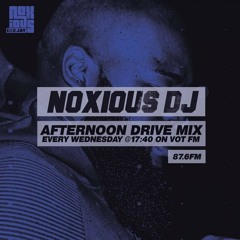 Noxious DJ - VOT FM Afternoon Drive 21 - 04 - 21